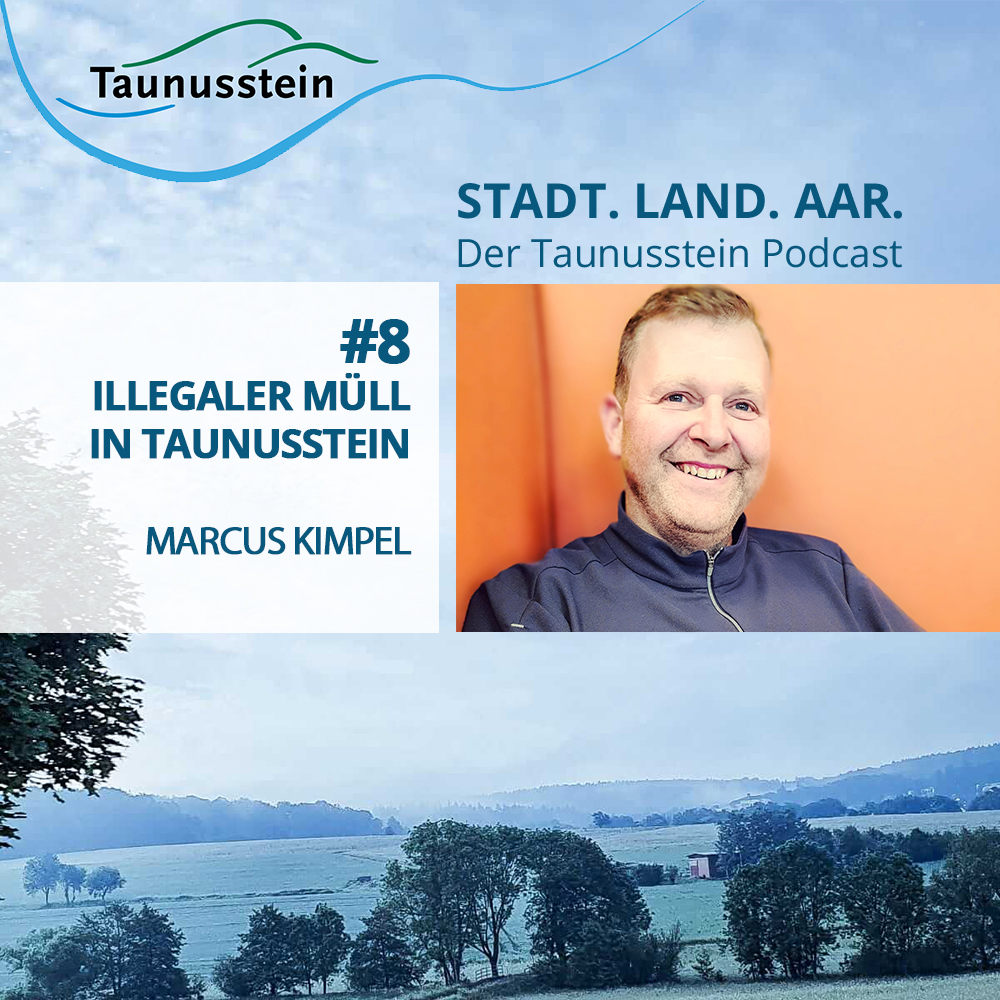 Stadt. Land. Aar. - Der Taunusstein Podcast